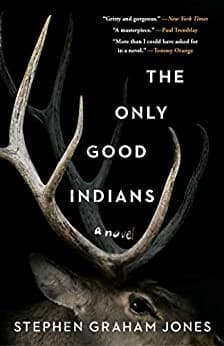 The Only Good Indians Cover