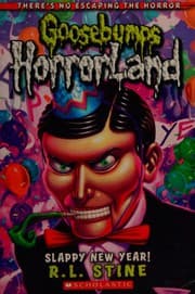 Goosebumps Horrorland - Slappy New Year!