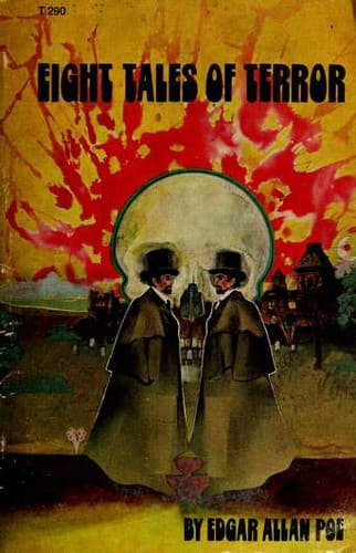 Eight Tales of Terror (Cask of Amontillado / Fall of the House of Usher / Hop-Frog / Imp of the Perverse / Ligeia / Mask of the Red Death / MS. Found in a Bottle / William Wilson) Cover