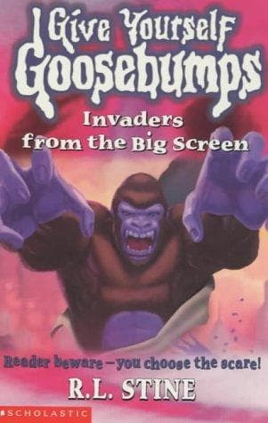 Give Yourself Goosebumps - Invaders From the Big Screen Cover
