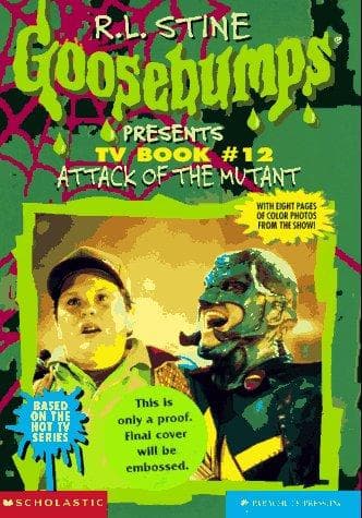Goosebumps Presents - Attack of the Mutant Cover