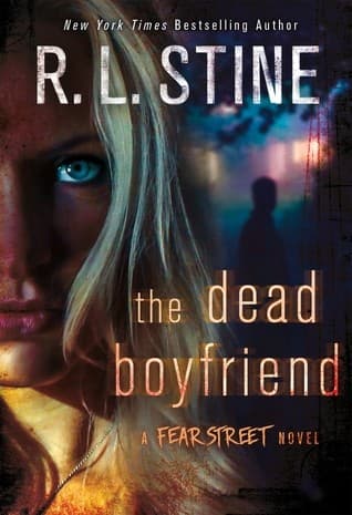 Fear Street Novel - The Dead Boyfriend Cover