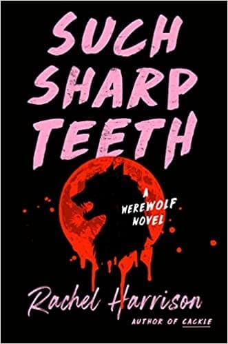 Such Sharp Teeth Cover