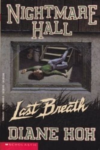 Last Breath (Nightmare Hall No 17) Cover