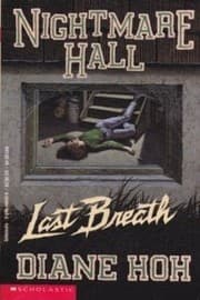Last Breath (Nightmare Hall No 17)