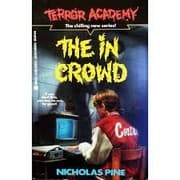The In Crowd Terror Academy