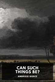 Can Such Things Be?