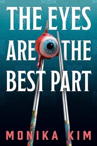 The Eyes Are the Best Part Cover