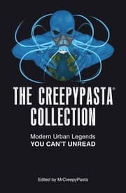 The Creepypasta collection