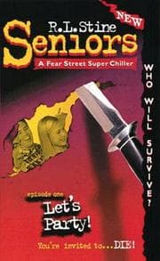 Fear Street Seniors - Let's Party