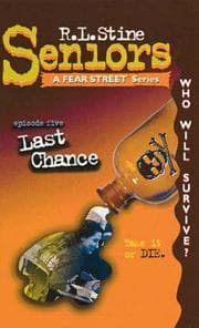 Fear Street Seniors - Last Chance