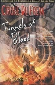 Tunnels of Blood (The Saga of Darren Shan #3)