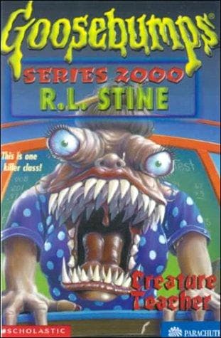 Goosebumps Series 2000 - Creature Teacher Cover