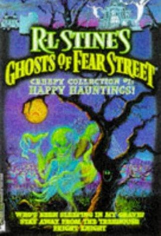 HAPPY HAUNTINGS R L STINES GHOST OF FEAR STREET CREEPY COLLECTION 1 Cover