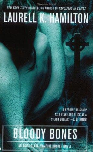 Bloody Bones (Anita Blake, Vampire Hunter: Book 5) Cover