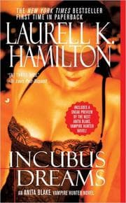 Incubus Dreams (Anita Blake, Vampire Hunter: Book 12)