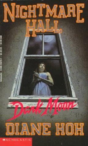 Dark Moon (Nightmare Hall) Cover