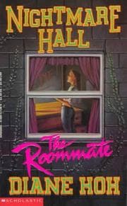 Nightmare Hall #2 The Roommate