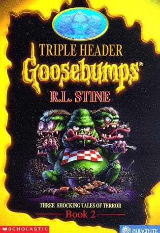 Goosebumps Triple Header Book 2 Cover