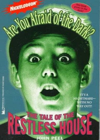 The TALE OF THE RESTLESS HOUSE (ARE YOU AFRAID OF THE DARK 3) Cover