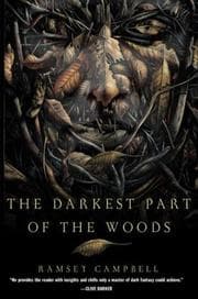 The darkest part of the woods