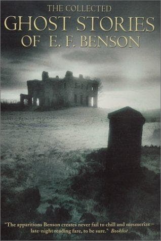 The collected ghost stories of E.F. Benson Cover