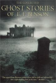 The collected ghost stories of E.F. Benson
