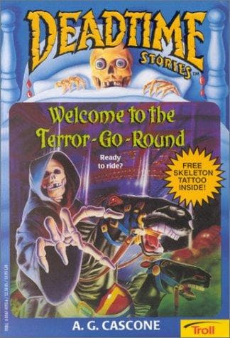 Welcome to the Terror-Go-Round (Deadtime Stories , No 12) Cover