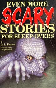 Even more scary stories for sleepovers