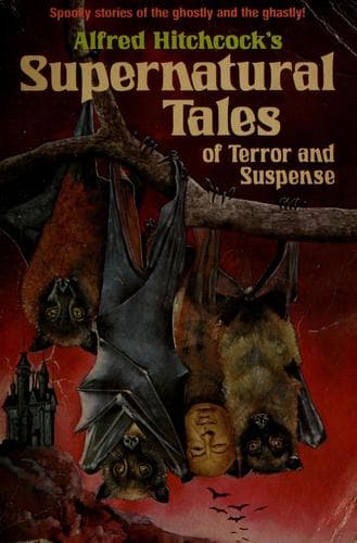 Alfred Hitchcock's Supernatural tales of terror and suspense Cover