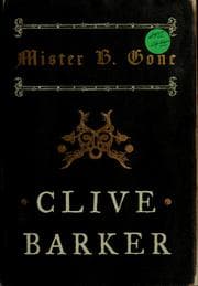 Mister B. Gone