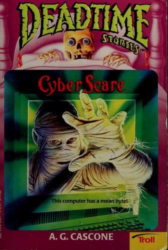 Cyber Scare (Deadtime Stories #15) Cover