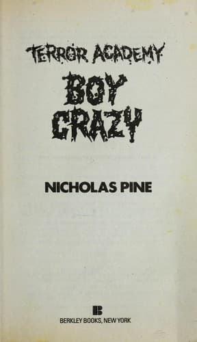 Boy Crazy (Terror Academy, No 15) Cover