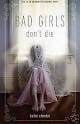 Bad Girls Don't Die Cover