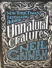 Unnatural Creatures