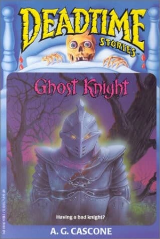 Ghost Knight (Deadtime Stories #4) Cover