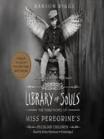 Library of Souls (Miss Peregrine’s Peculiar Children #3) Cover