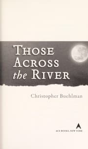 Those across the river