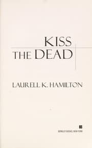Kiss the dead