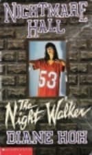 The Night Walker (Nightmare Hall, No 9) Cover