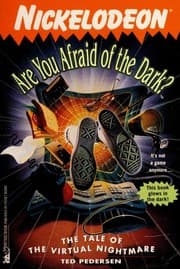 The Tale of the Virtual Nightmare (Are You Afraid of the Dark? #9)