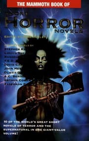 The Mammoth Book of Short Horror Novels