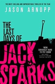 The Last Days of Jack Sparks