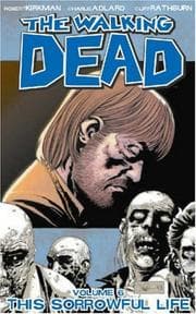 The Walking Dead, Vol. 6