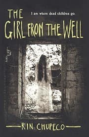 The Girl From The Well (Turtleback School & Library Binding Edition)