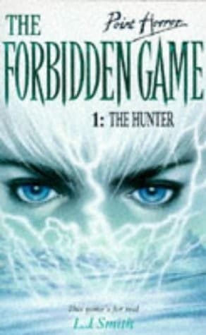 The Hunter: 1 (Point Horror Forbidden Game) Cover