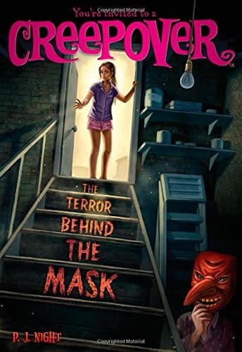 The Terror Behind the Mask You're Invited to a Creepover #19 Cover