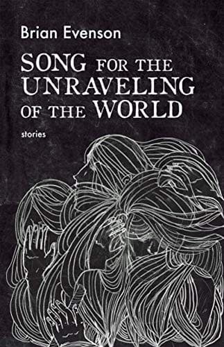 Song for the Unraveling of the World Cover