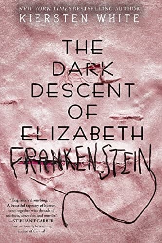 The Dark Descent of Elizabeth Frankenstein Cover