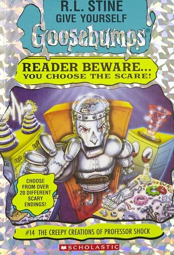 Give Yourself Goosebumps - The Creepy Creations of Professor Shock Cover